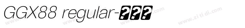 GGX88 regular字体转换